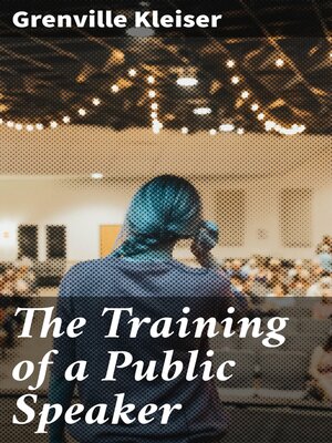 cover image of The Training of a Public Speaker